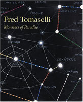 Fred Tomaselli: 

Monsters of Paradise